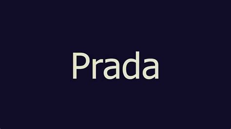 prada meaning slang